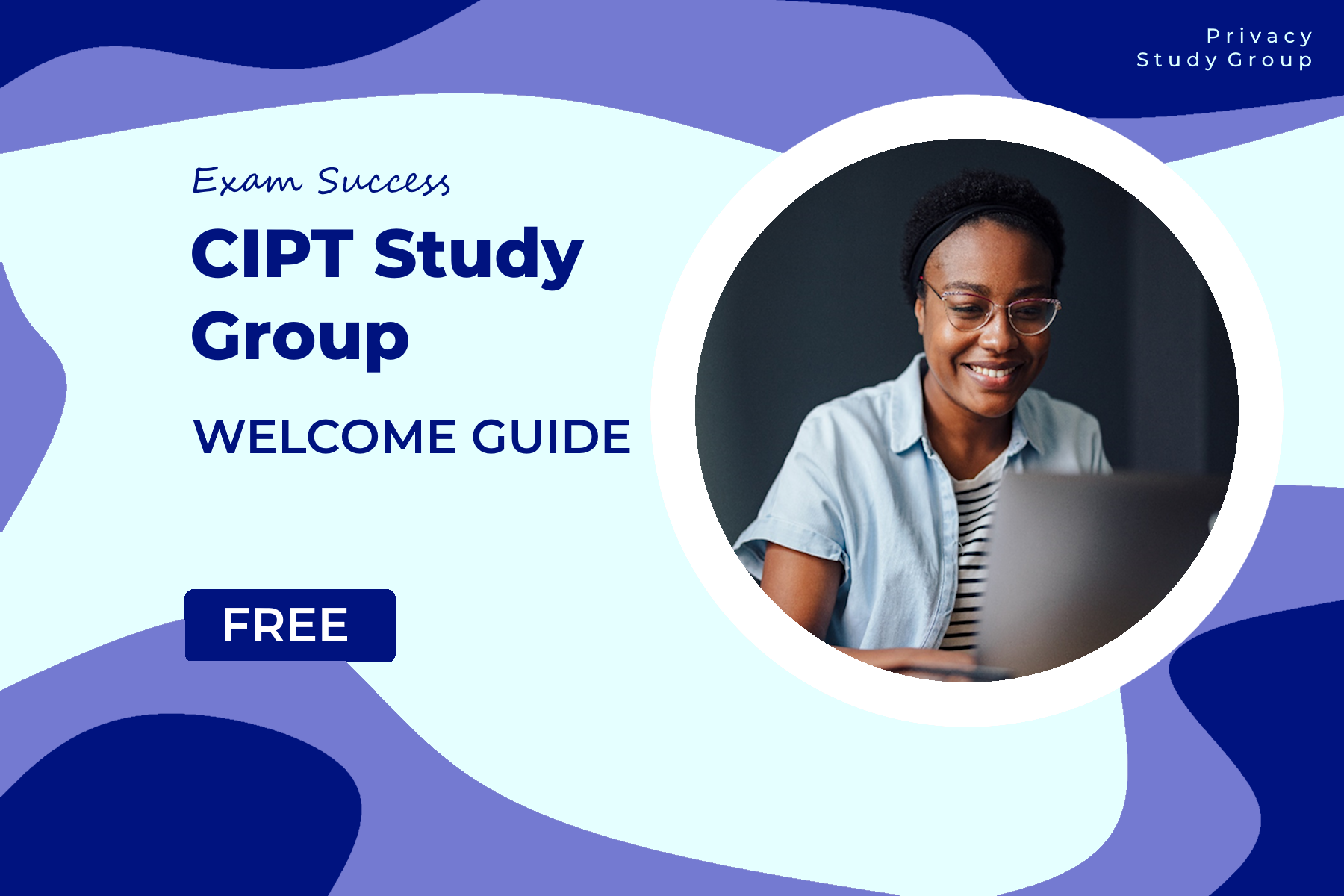 CIPT Study Group Welcome Guide